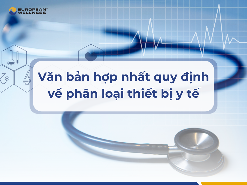 Việc phân loại thiết bị y tế phải dựa trên cơ sở quy tắc phân loại về mức độ rủi ro.